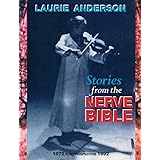 Stories from the Nerve Bible: A Twenty-Year Retrospective
