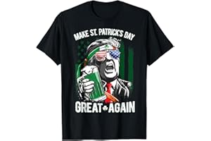 ST. PATRICK'S DAY LUCKY CO Make St Patricks Day Great Again Trump Men Women Irish Funny T-Shirt