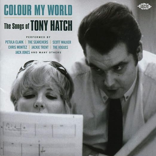 Various Artists Colour My World Songs Of Tony Hatch Various Amazon Com Music