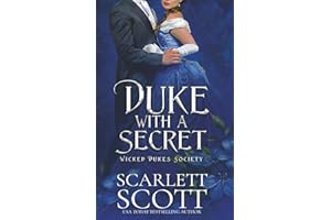 Duke with a Secret (Wicked Dukes Society)