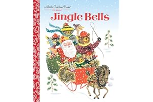 Jingle Bells: A Classic Christmas Book for Kids (Little Golden Book)