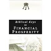 Biblical Keys to Financial Prosperity