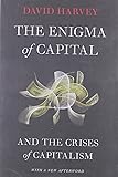 The Enigma of Capital: and the Crises of Capitalism