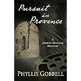 Pursuit in Provence (A Jordan Mayfair Mystery)