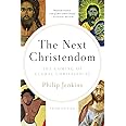 The Next Christendom: The Coming of Global Christianity