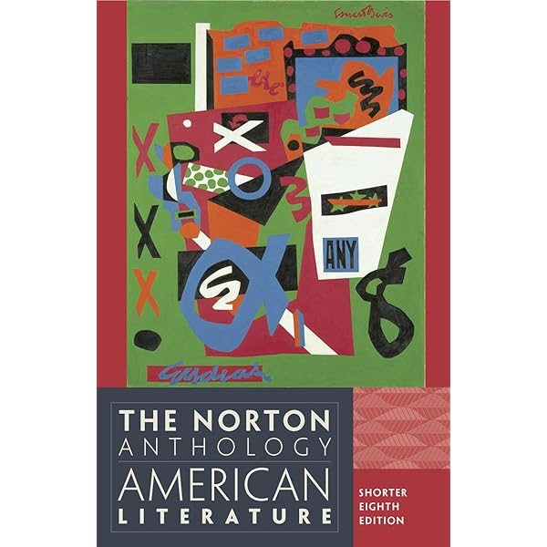 The Norton Anthology of American Literature, Vol. 2: 1865 to