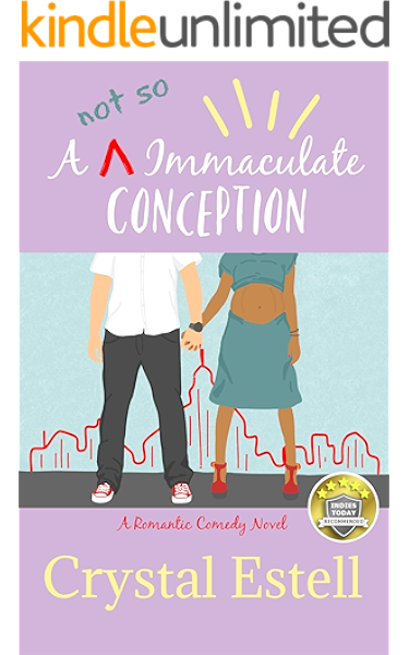 Amazon Com A Not So Immaculate Conception A Hilarious Romantic Comedy Ebook Estell Crystal Kindle Store They provide an aura of encouragement, allowing people to like the proposal , this movie is absolutely hilarious. so immaculate conception