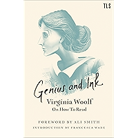 Genius and Ink: Virginia Woolf on How to Read book cover