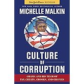 Culture of Corruption: Obama and His Team of Tax Cheats, Crooks, and Cronies
