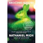 Second Nature: Scenes from a World Remade
