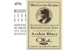 Avalon Blues: The Complete 1928 Okeh Recordings