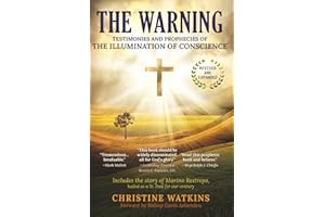 The Warning: Testimonies and Prophecies of the Illumination of Conscience