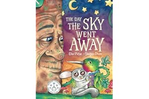 The Day the Sky Went Away (HopeFULL Books)