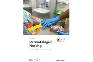 Fast Facts: Dermatological Nursing: A Practical Guide on Career Pathways