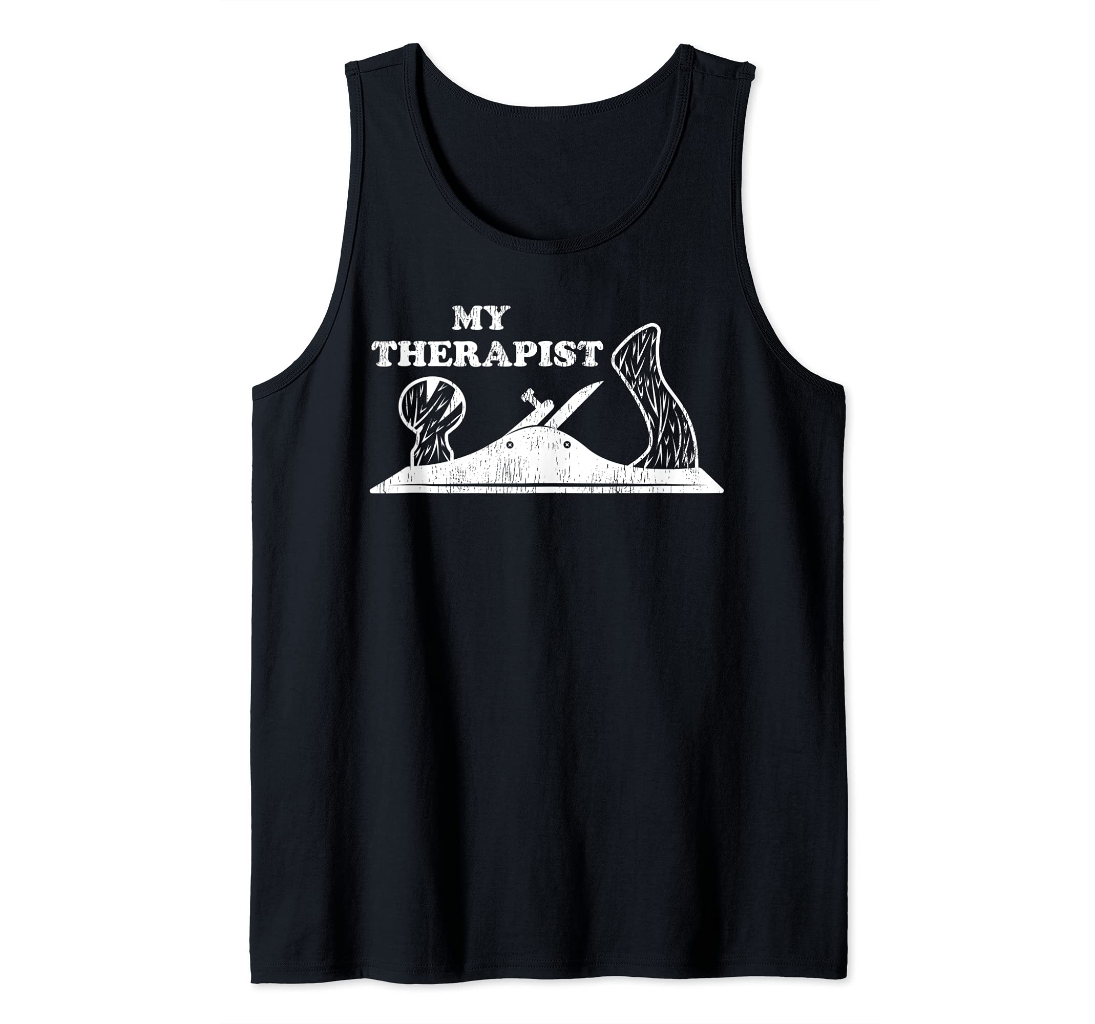 The Hand Planer My Therapist Woodworking Tank Top
