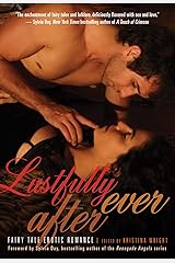 Lustfully Ever After: Fairy Tale Erotic Romance Kindle Edition