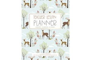 Teacher Lesson Planner, Undated 12 Months 52 Weeks for Lesson Planning, Time Management & Classroom Organization: Cute Woodland Forest Deer Pattern Year Long Teaching Calendar Book