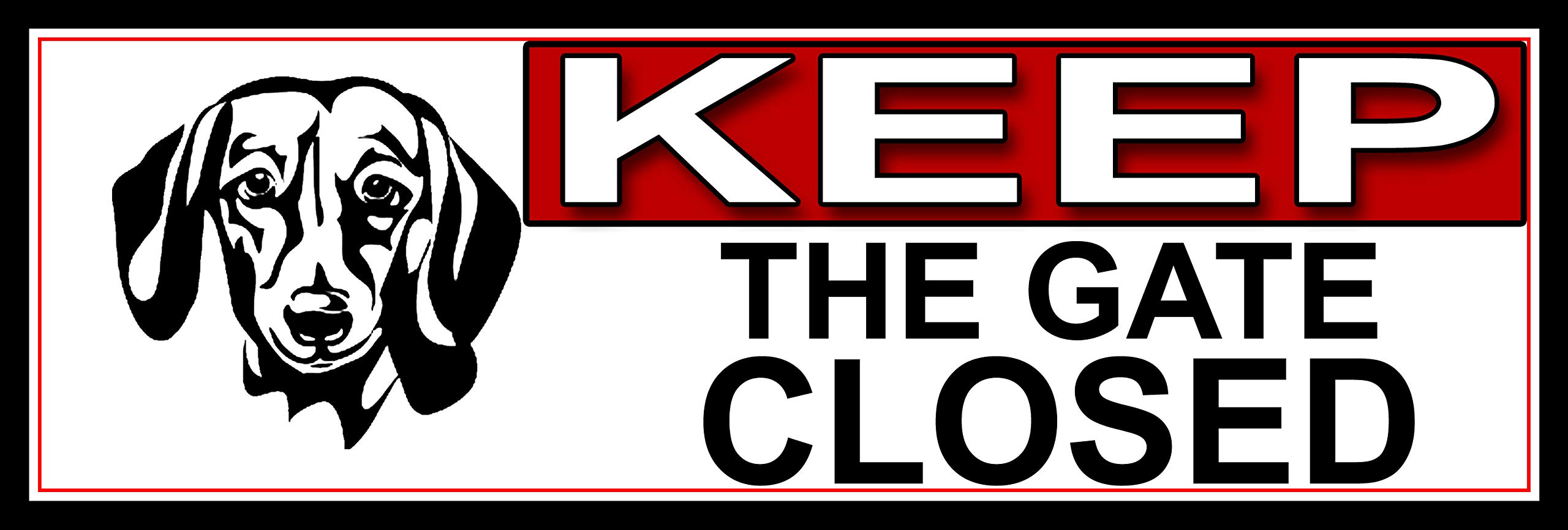 SHAWPRINT Dachshund KEEP THE GATE CLOSED METAL GATE SIGN 266mm x 87m. (717H2)