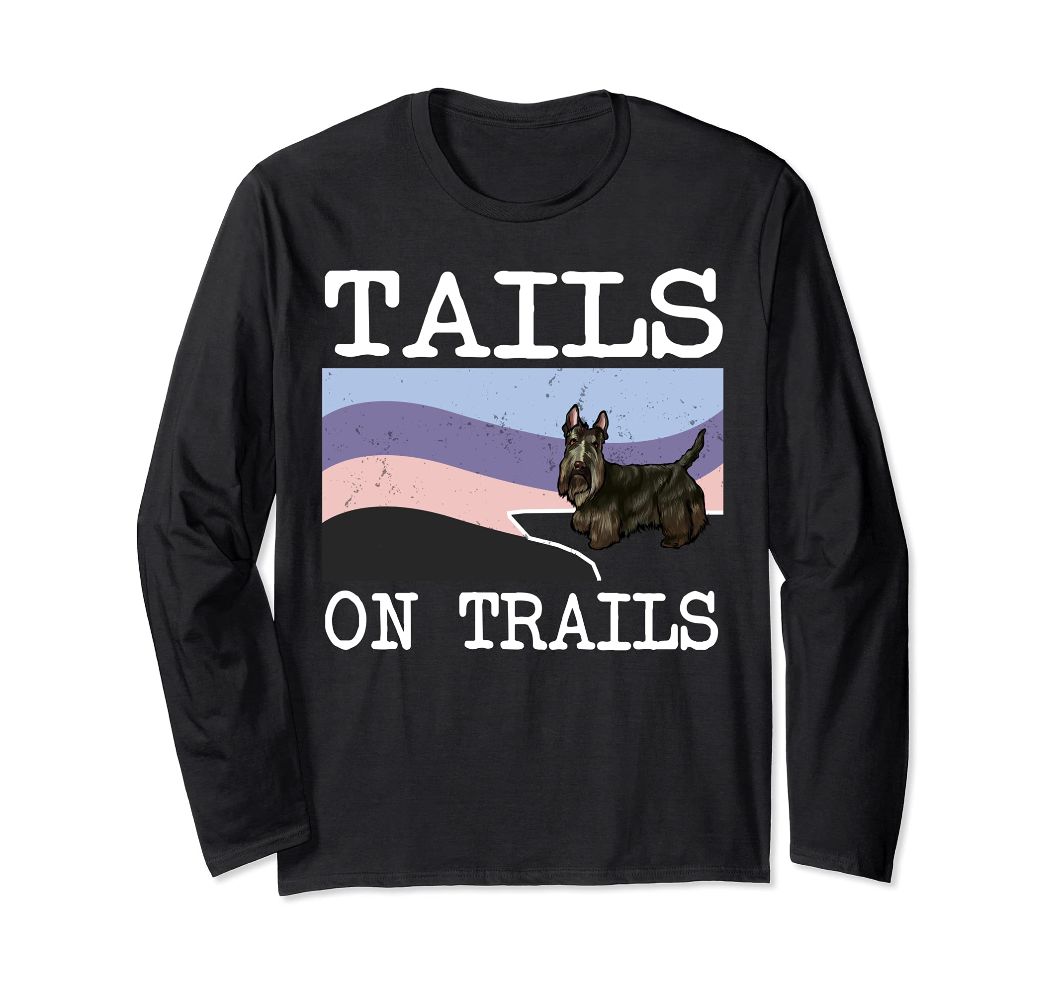 Scottish Terrier Tails On Trails Funny Dog Hiking Long Sleeve T-Shirt