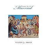 Three To Get Married (Catholic Insight)