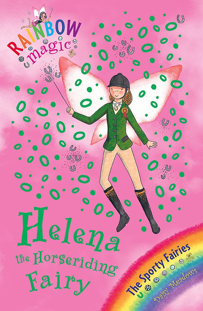 The Helena The Horseriding Fairy Book 1 Rainbow Magic Meadows Daisy 9781846168888 Amazon Com Books