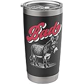 Bad Ass Donkey funny donkey Stainless Steel Insulated Tumbler