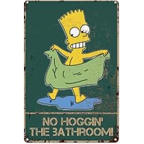 Amazon.com: Vintage Bart Simpson Bathing Metal Sign No Hoggin The ...