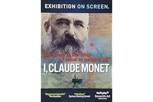 Exhibition on Screen: I, Claude Monet