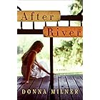 After River: A Novel
