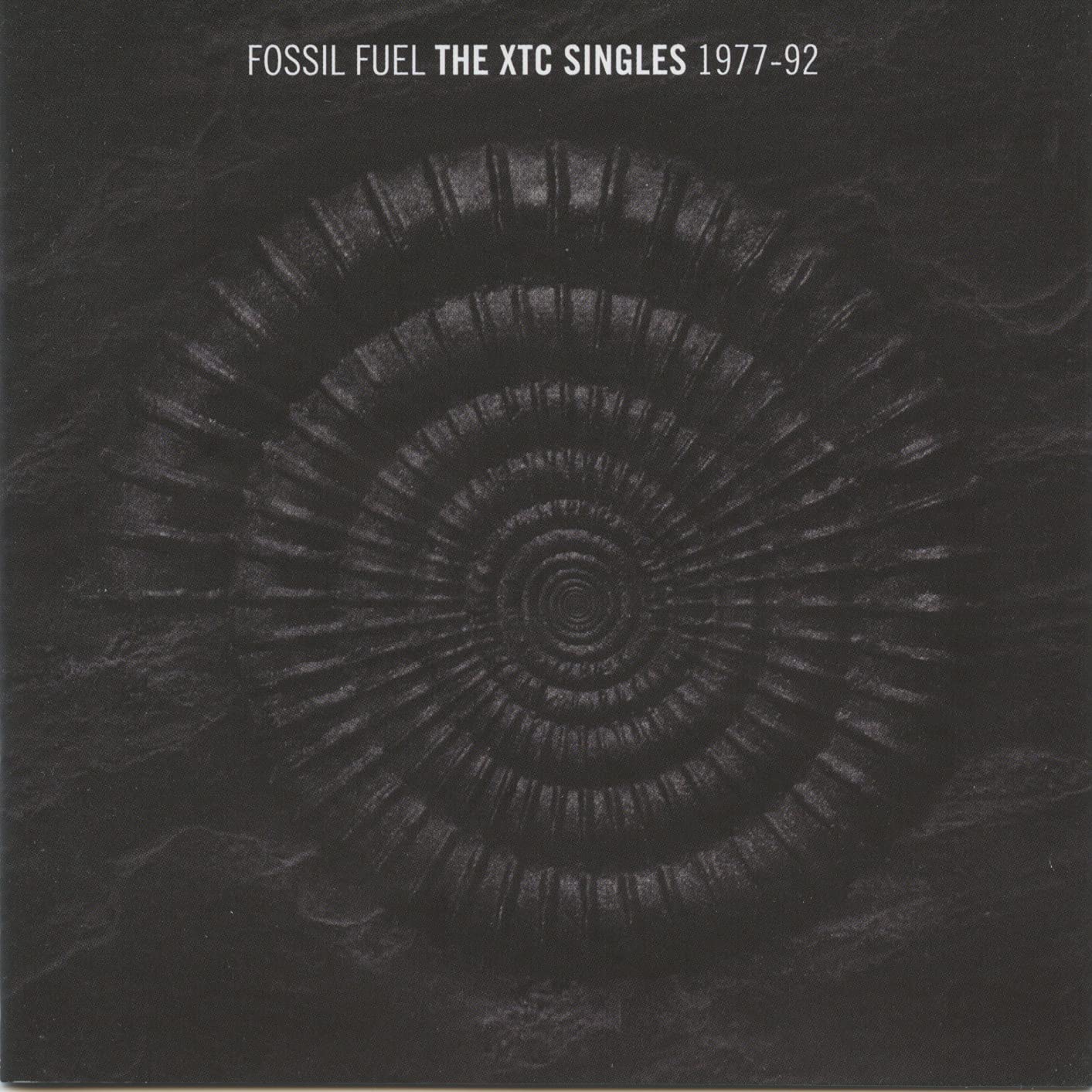 Fossil Fuel: The XTC Singles 1977-92
