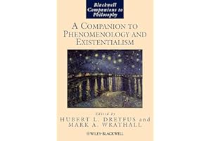 A Companion to Phenomenology and Existentialism