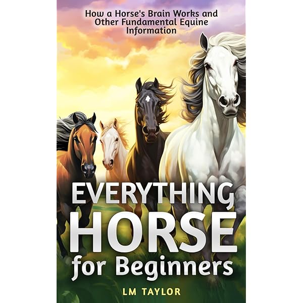 The Complete Book of Horses: Breeds, Care, Riding, Saddlery