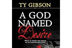 A God Named Desire