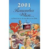 2001 REMEMBER WHEN CELEBRATION KardLet: Birthdays, Anniversaries, Reunions, Homecomings, Client &amp; Corporate Gifts