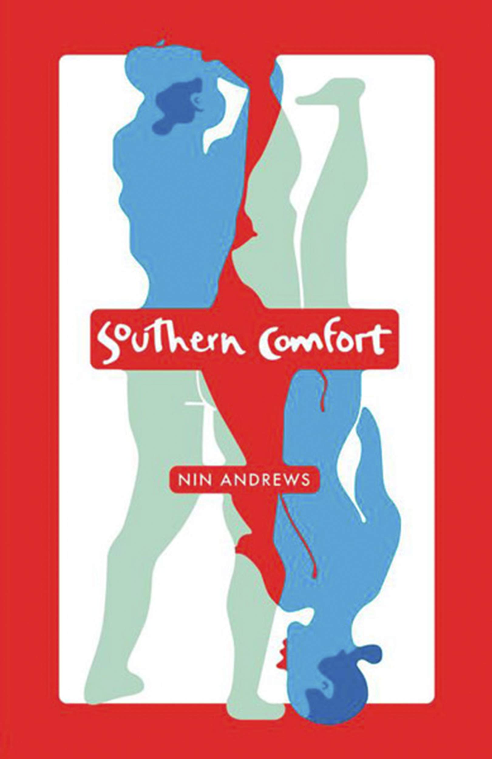Southern Comfort Notable Voices Nin Andrews 9781933880143