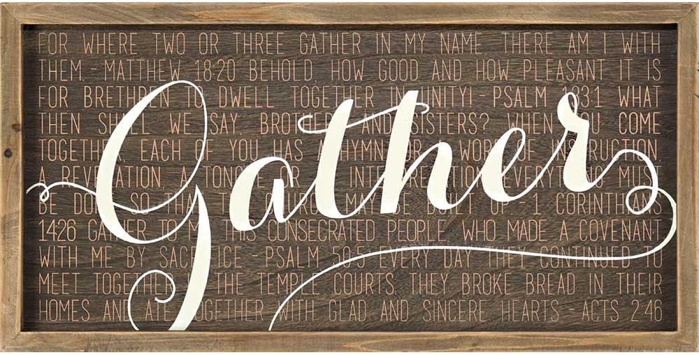 Dicksons Gather Acts 2:46 Mocha with Vanilla Script 20 x 10 Wood Wall Sign Plaque