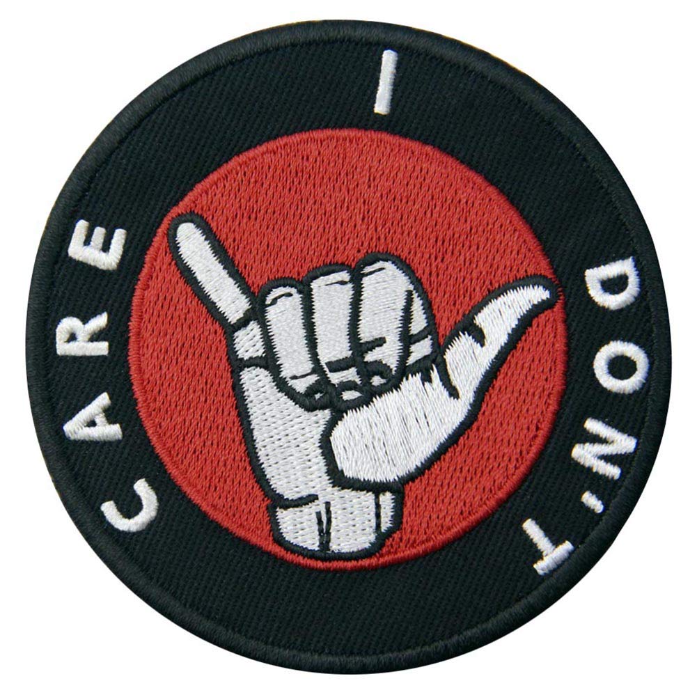 I Don't Care Patch Embroidered Badge Iron On Sew On Emblem