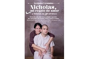 Nicholas, mi regalo de amor: Nicholas, my gift of love