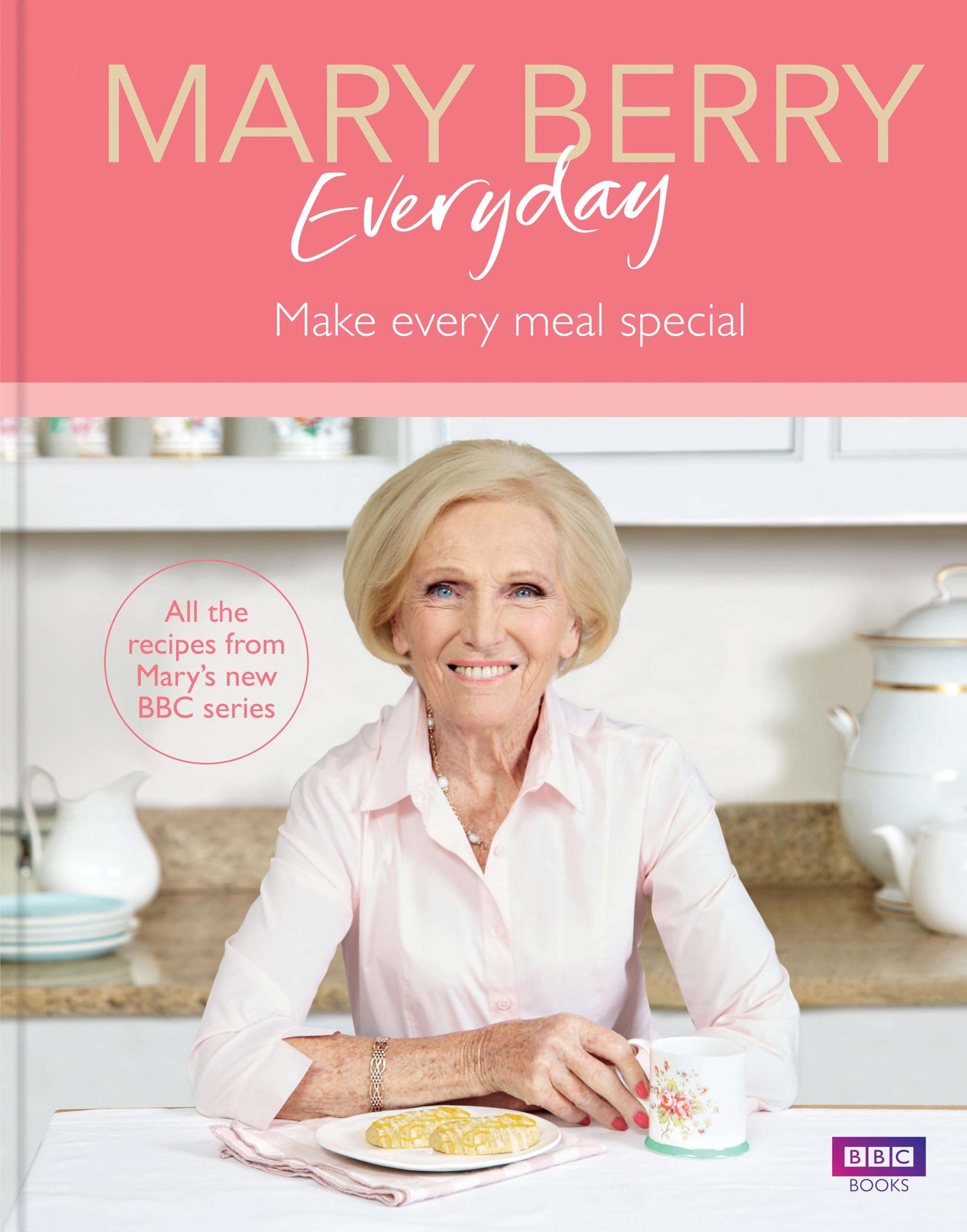Mary Berry Everyday: Make Every Meal Special Image