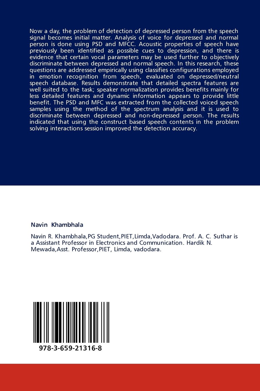 Speech Detection For Depressed Person Analysis And Design Of Random Variable Of Speech Detection As An Indicator For Depressed Person Khambhala Navin Suthar Anilkumar Mewada Hardik Amazon Com Books
