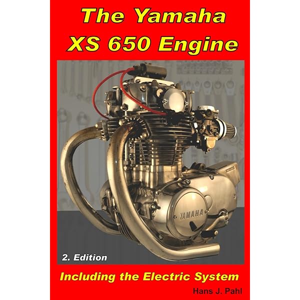 The Yamaha XS650 Engine: Including the Electrical System: Pahl
