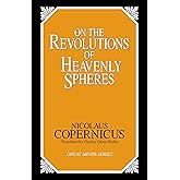 On the Revolutions of Heavenly Spheres (Great Minds Series)