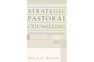 Strategic Pastoral Counseling: A Short-Term Structured Model