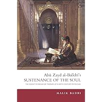 Abu Zayd al-Balkhi's Sustenance of the Soul: The Cognitive