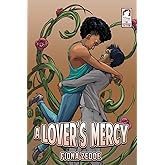 A Lover's Mercy (The Superheroine Collection)