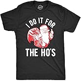 Crazy Dog Mens T Shirt I Do It for The Hos Santa Claus Funny Christmas Party Tee