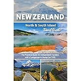 New Zealand Travel Guide: North & South Island: The practical guide for independent travelers with a campervan or rental car - Routes incl. online ... New Zealand road trip + 300 travel photos