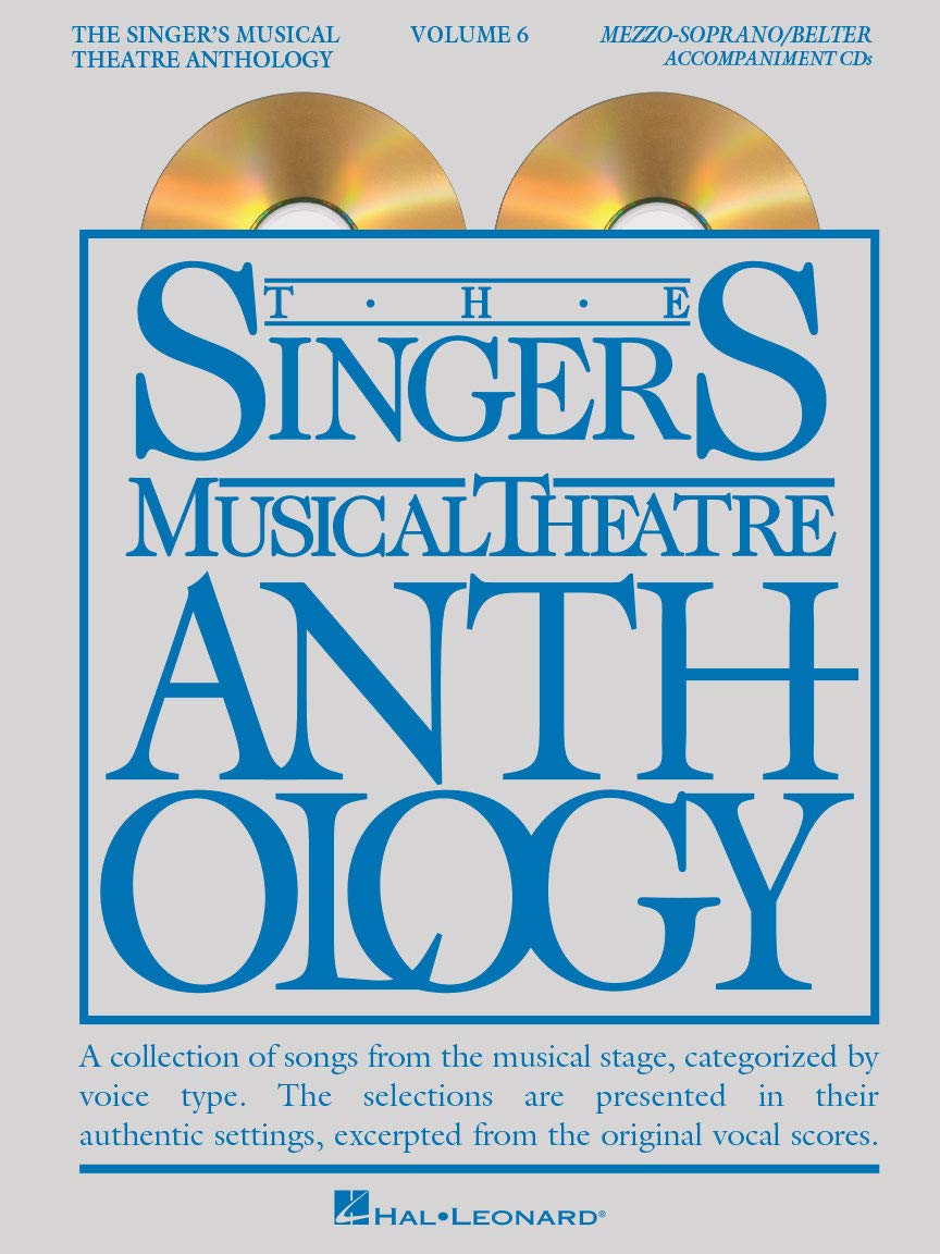 The Singer's Musical Theatre Anthology - Volume 6: Mezzo-Soprano/Belter