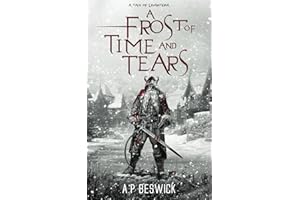 A Frost Of Time And Tears: A Dark, Festive Retelling