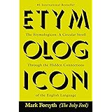 The Etymologicon: A Circular Stroll Through the Hidden Connections of the English Language